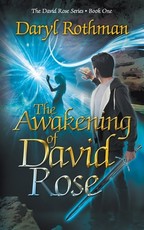 The Awakening of David Rose