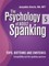 Psychology of Adult Spanking, Vol. 5, Tops, Bottoms and Switches