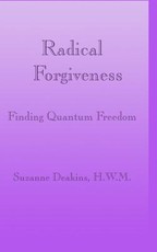 Radical Forgiveness