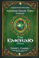 A Great Forest Adventure Ancient Book Two