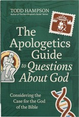 The Apologetics Guide to Questions about God