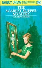 Nancy Drew 32: The Scarlet Slipper Mystery