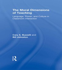 The Moral Dimensions of Teaching