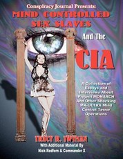 Mind Controlled Sex Slaves And The CIA