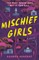 Mischief Girls