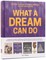 What a Dream Can Do