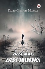 Despair s Last Journey