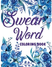 Swear word coloring book.