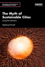 The Myth of Sustainable Cities