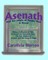 Asenath and the Origin of Nappy Hair: Being a Collection of Tales Gathered and Extracted from the Epic Stanzas of Asenath and Our Song of Songs