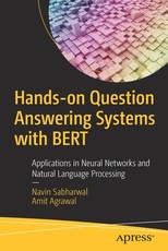 Hands-On Question Answering Systems with Bert