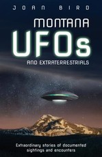 Montana UFOs and Extraterrestrials