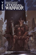 Eternal Warrior Vol. 2: Eternal Emperor TPB