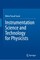 Instrumentation Science and Technology for Physicists