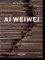 Ai Weiwei - 40th Anniversary Edition