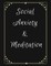 Social Anxiety and Meditation