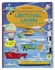 Lėktuvai, laivai. Mažoji enciklopedija su lipdukais