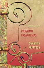 Piligrimo pasakojimas: dvasinės pratybos