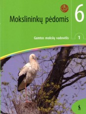 Mokslininkų pėdomis. Gamtos mokslų vadovėlis 6 klasei. Pirmoji knyga (serija „Šok“)