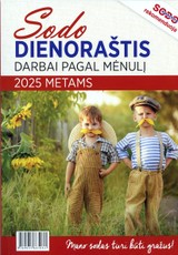 Sodo dienoraštis. Darbai pagal Mėnulį 2025 metams