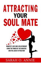 Attracting Your Soul Mate