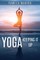 Yoga: Keeping It up :