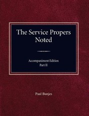 The Service Propers Noted/Accompaniment Edition Part II