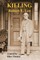 KILLING Robert E. Lee