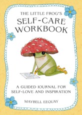 The Little Frog's Self-Care Workbook