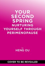 Your Second Spring