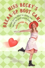 Miss Becky's Breakup Boot Camp