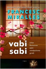 Vabi Sabi, arba Romanas apie netobulumo grožį