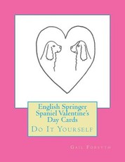 English Springer Spaniel Valentine's Day Cards