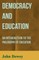 Democracy and Education - An Introduction to the Philosophy of Education