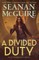 A Divided Duty