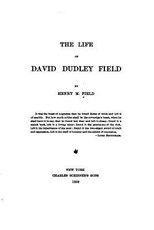 The Life of David Dudley Field