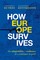 How Europe Survives