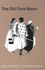 The Old-Time Maori