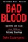 Bad Blood: Secrets and Lies in a Silicon Valley Startup