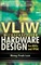 Vliw Microprocessor Hardware Design