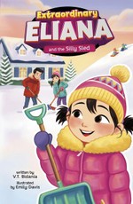Extraordinary Eliana and the Silly Sled