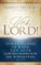 Yes, Lord!