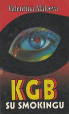 KGB su smokingu. 1-oji knyga