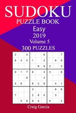 300 Easy Sudoku Puzzle Book 2019