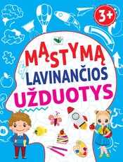 Mąstymą lavinančios užduotys 3+