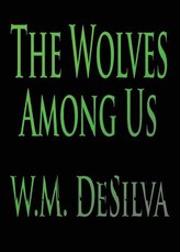 The Wolves Among Us