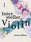 Interstellar Violin 1