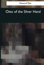 Otto of the Silver Hand
