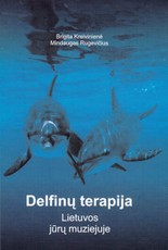 Delfinų terapija Lietuvos jūrų muziejuje