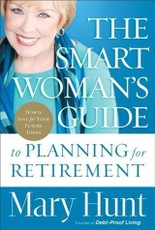 Smart Woman's Guide to Planning for Retirement
